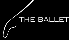 THE BALLET